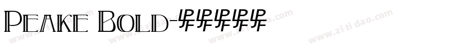 Peake Bold字体转换